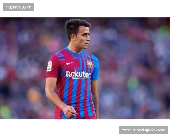 巴萨球迷高唱埃里克-加西亚名字，致敬后腰转型